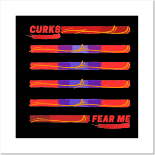 curks fear me Posters and Art